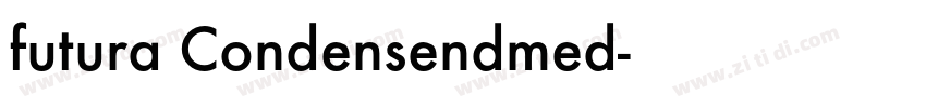 futura Condensendmed字体转换